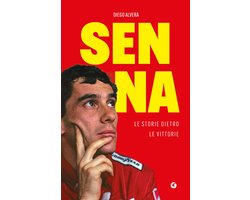 Senna. Le storie dietro le vittorie