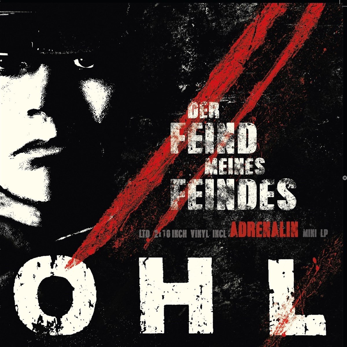 OHL - Der Feind Meines Feindes/Adrenalin (2 10" LP)