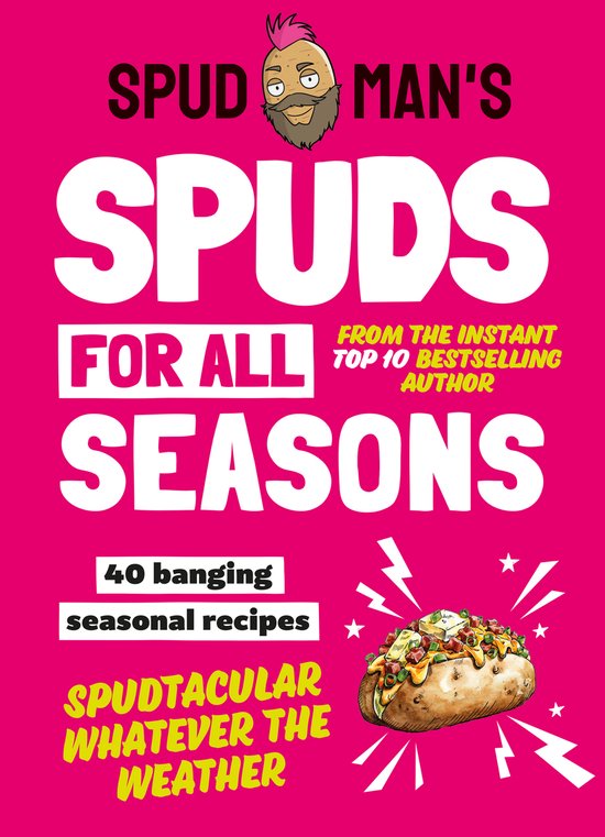 Boekomslag van 'Spud Man's Spuds For All Seasons' met een cartoon van een man met aardappelachtige kenmerken. Een gevulde aardappel is afgebeeld met bliksemschichten.