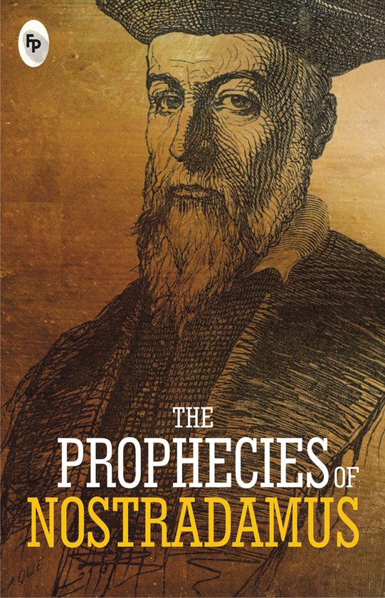 The Prophecies of Nostradamus - cover