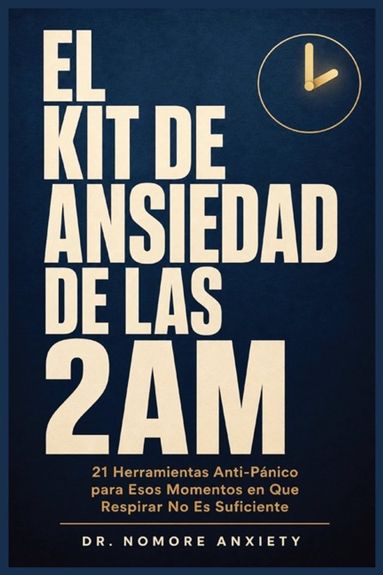 El Kit De Ansiedad De Las 2am - cover