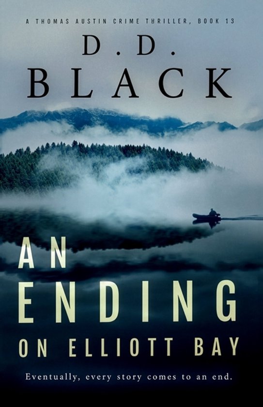 A Thomas Austin Crime Thriller-An Ending on Elliott Bay - cover
