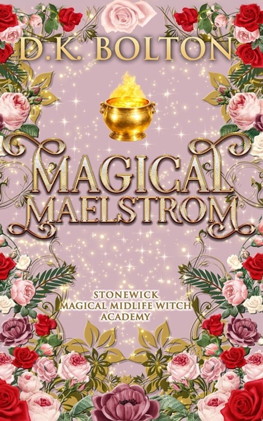 Stonewick Magical Midlife Witch Academy- Magical Maelstrom - cover