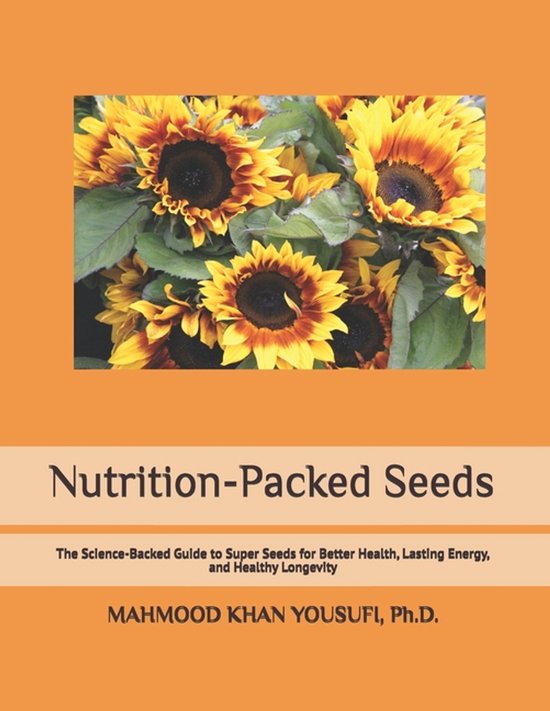 Nutrition-Packed Seeds - cover