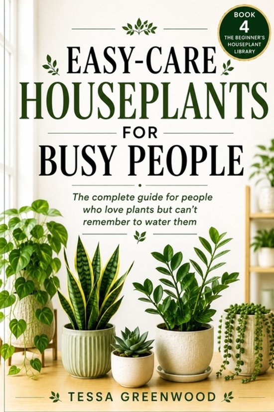 The Beginner's Houseplant Library- Easy-Care Houseplants for ... - cover