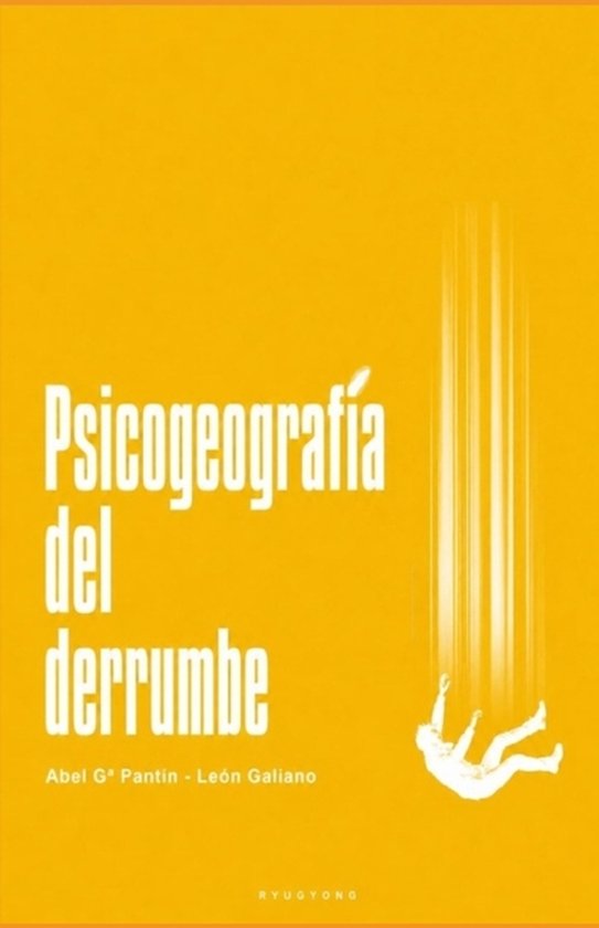 Psicogeografía del derrumbe - cover