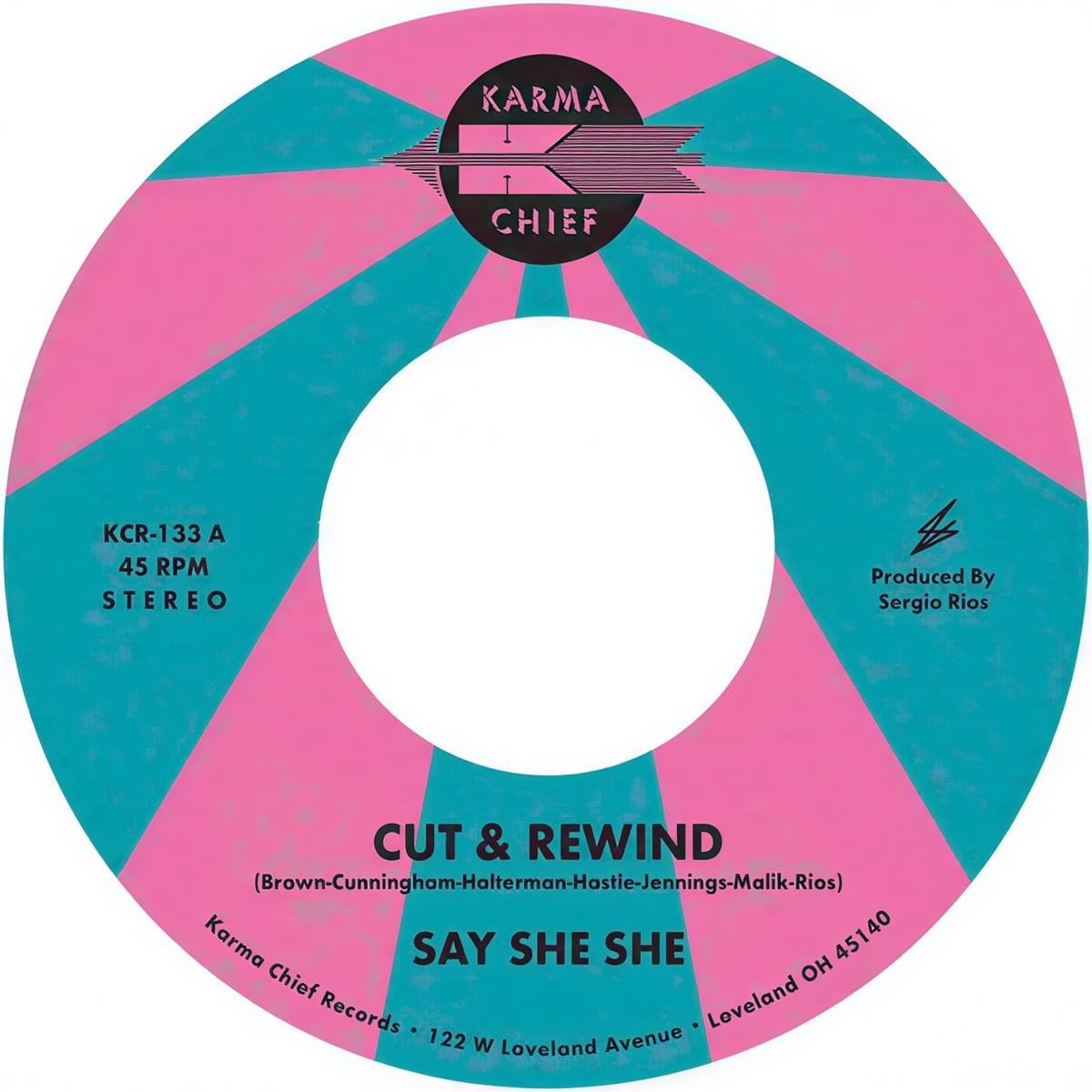 Say She She - Cut & Rewind (7" Single)