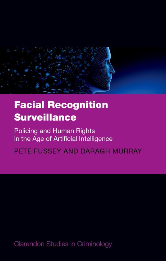 Clarendon Studies in Criminology- Facial Recognition Surveil ... - cover