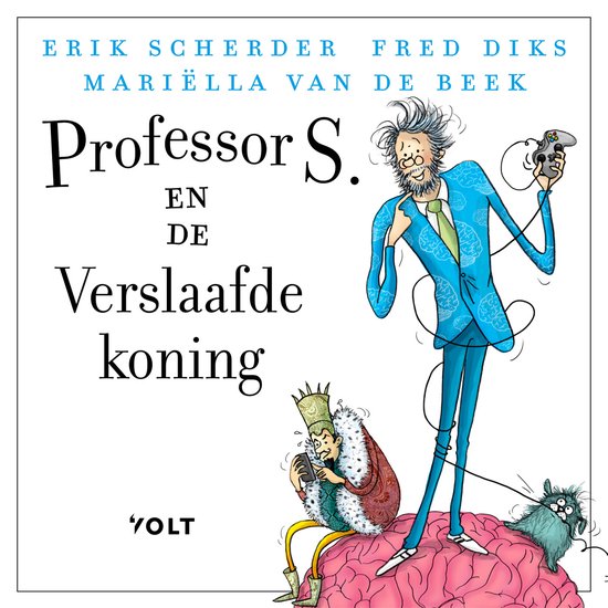 Professor S. en de verslaafde koning - cover