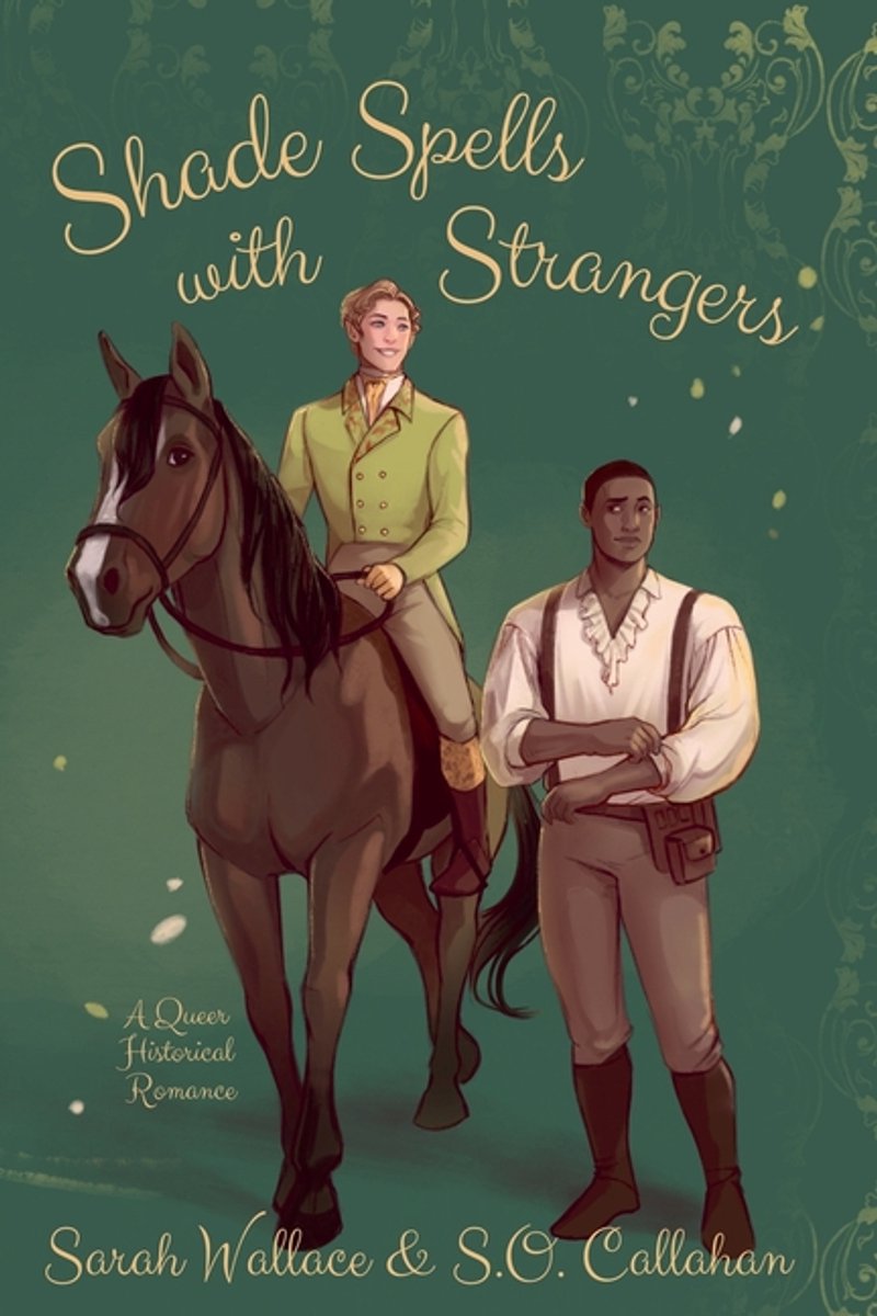 Fae & Human Relations, A Regency Fantasy- Shade Spells With Strangers