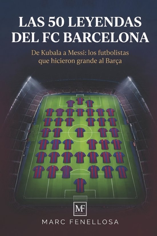 Las 50 Leyendas del FC Barcelona - cover