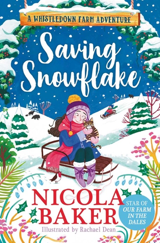 A Whistledown Farm Adventure- Saving Snowflake - cover