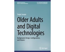 Synthesis Lectures on Human-Centered Informatics- Older Adults and Digital Technologies