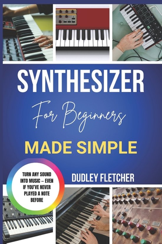 Synthesizer For Beginners Made Simple - cover