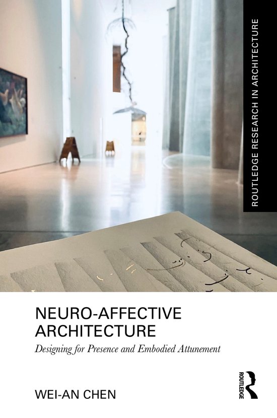Routledge Research in Architecture- Neuro-Affective Architecture
