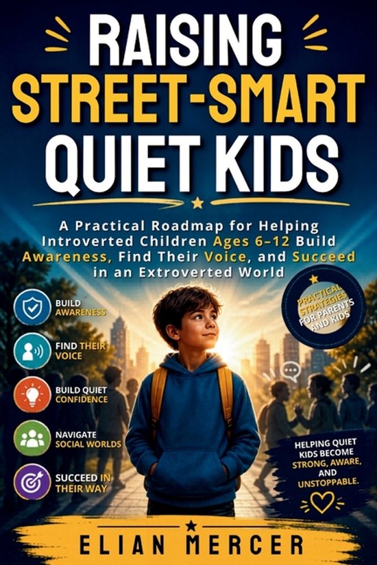 Raising Street-Smart Quiet Kids - cover
