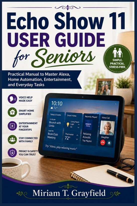 Smart Gadgets User Guides for Beginners and Seniors- Echo Sh ... - cover