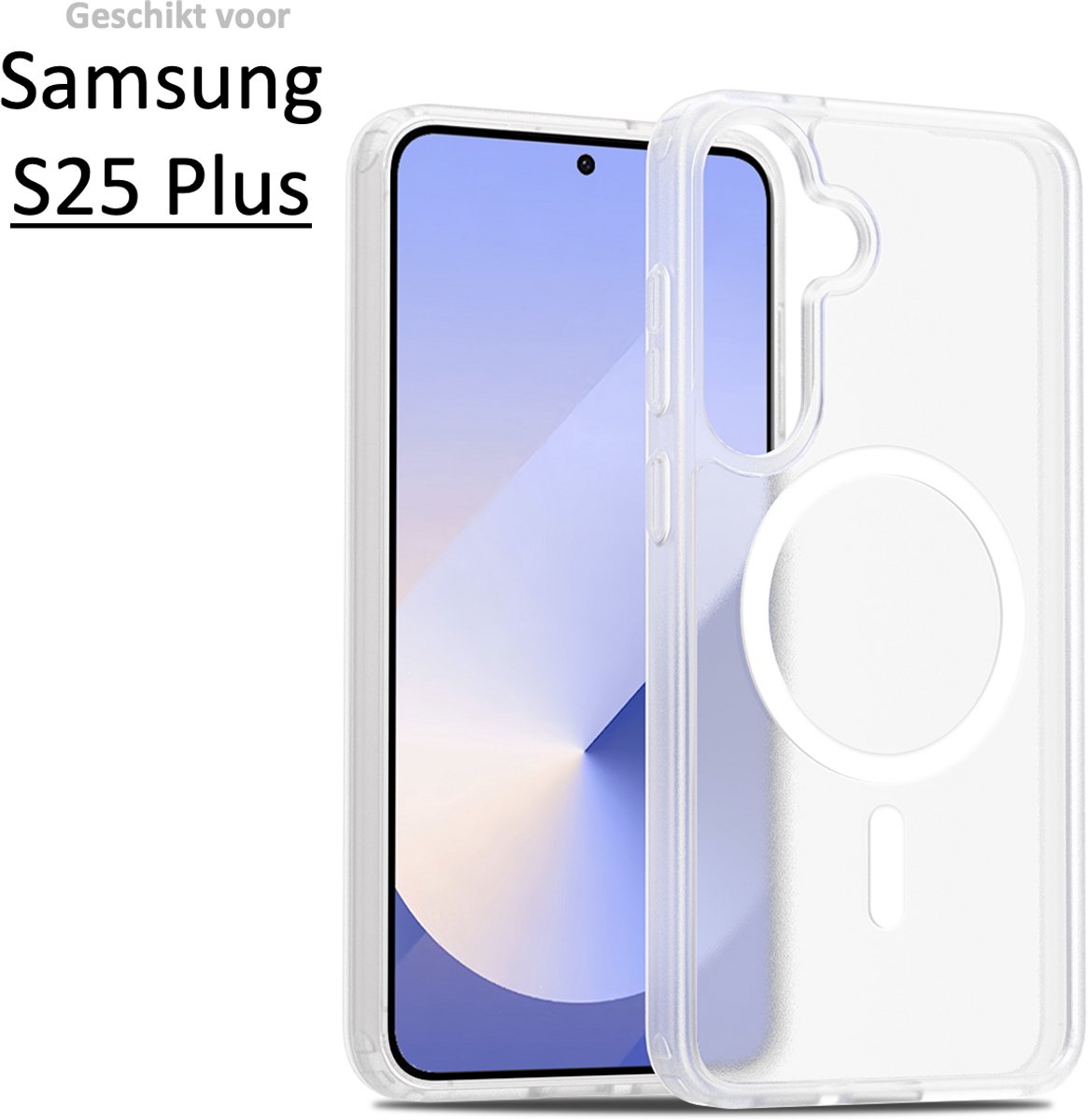 Brosendaal Hoesje - Geschikt voor Samsung Galaxy S25 Plus – Transparant – Telefoonhoesje – Ondersteunt Draadloos Opladen – Ultradun en maximale Valbescherming