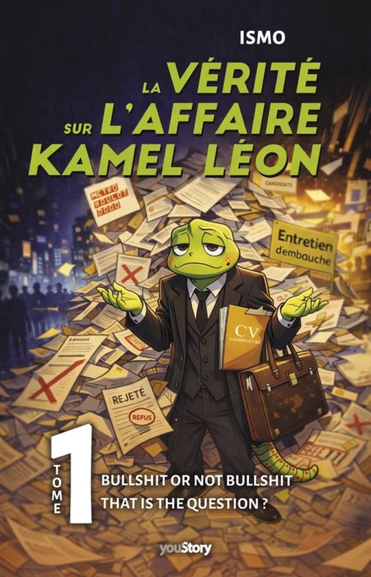 La vérité sur l'affaire Kamel Léon 1 - La vérité sur l' ... - cover