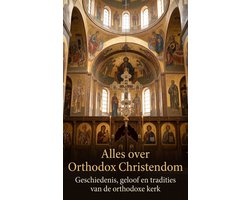Alles over Orthodox Christendom