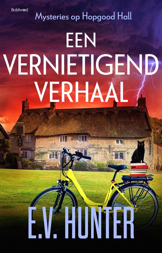 Mysteries op Hopgood Hall 4 - Een vernietigend verhaal - cover