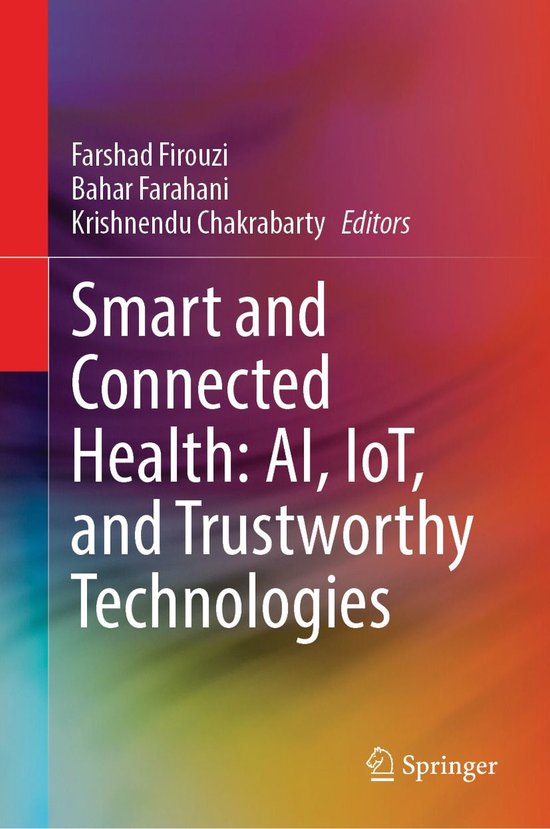 Engineering (R0) - Smart and Connected Health: AI, IoT, and  ... - cover