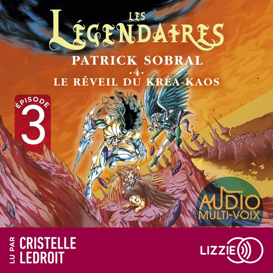 Les Légendaires - Tome 4 Le Réveil du Kréa-Kaos - Episode ... - cover