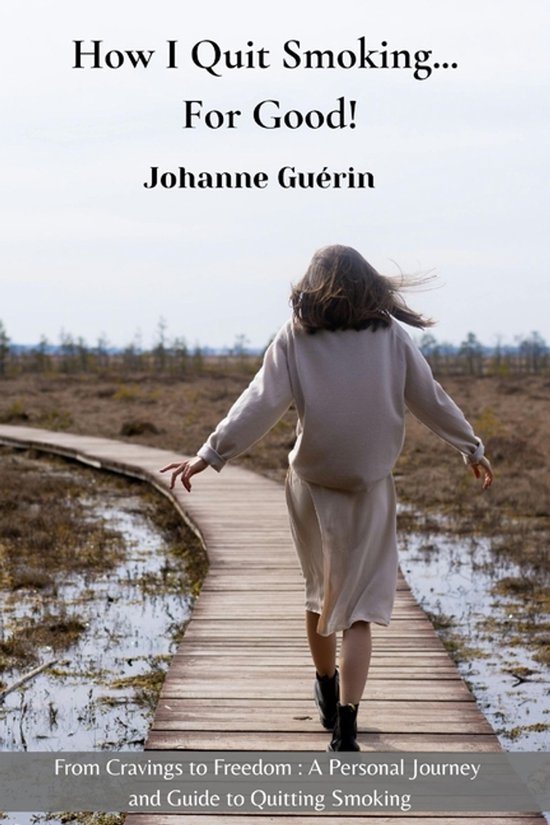 How I Quit Smoking... For Good! - cover