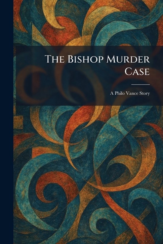 The Bishop Murder Case - cover