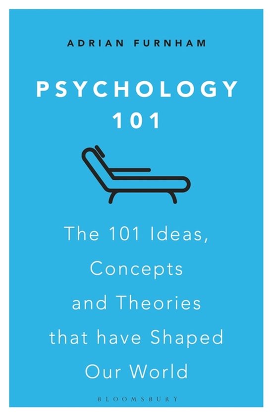 Psychology 101 The 101 Ideas, Concepts and Theories that Hav ... - cover