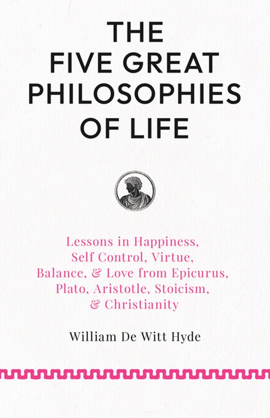 The Five Great Philosophies of Life - cover