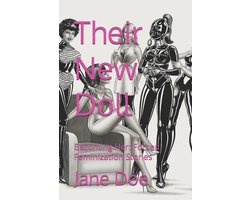 Becoming Her- Their New Doll
