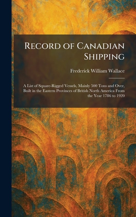 Record of Canadian Shipping - cover