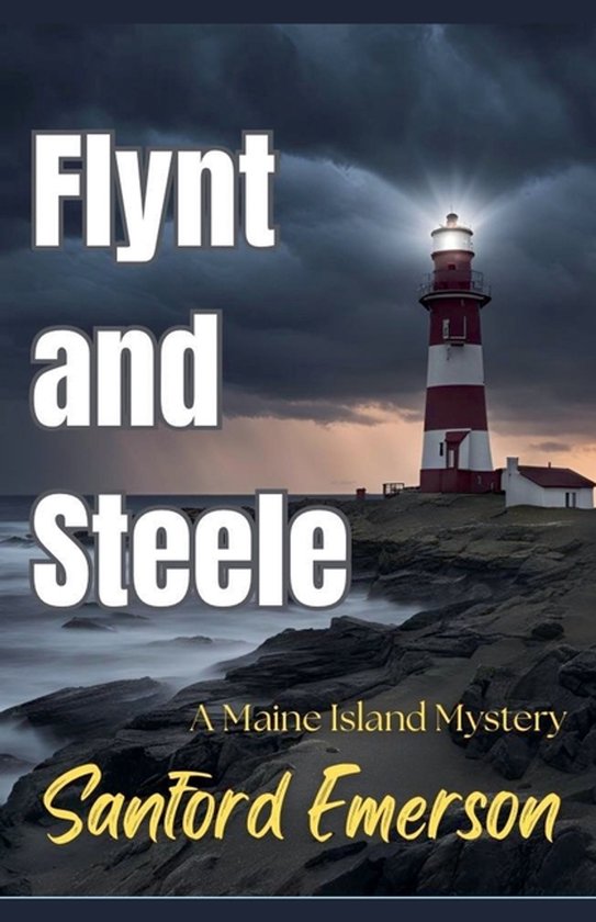 A Maine Island Mystery- Flynt and Steele - cover