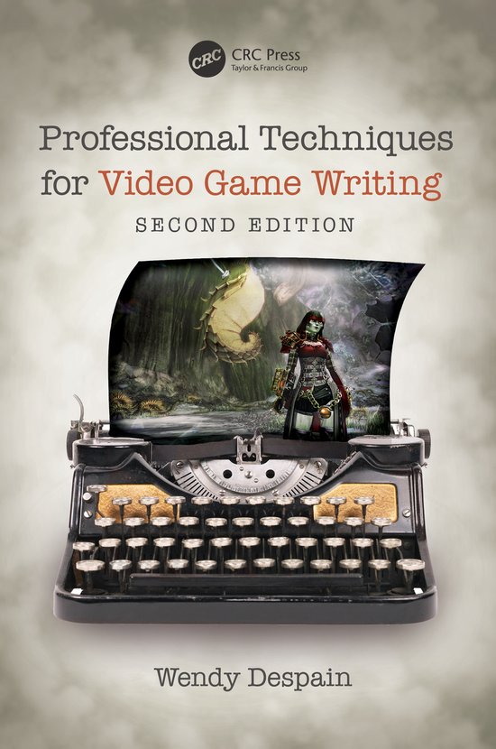 Professional Techniques for Video Game Writing - cover