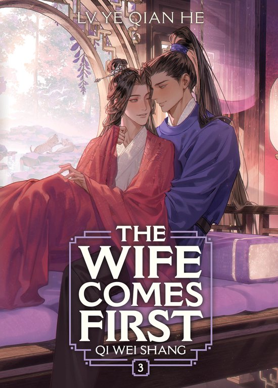 The Wife Comes First: Qi Wei Shang (Novel)-The Wife Comes Fi ... - cover