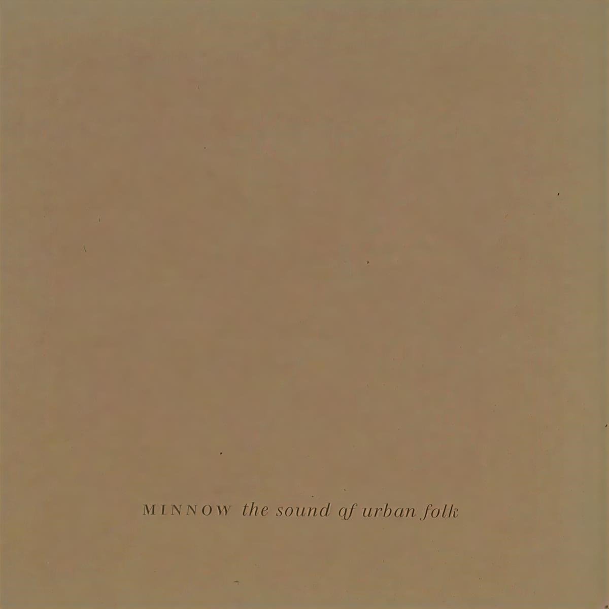 Minnow - The Sound Of Suburban Folk (CD)