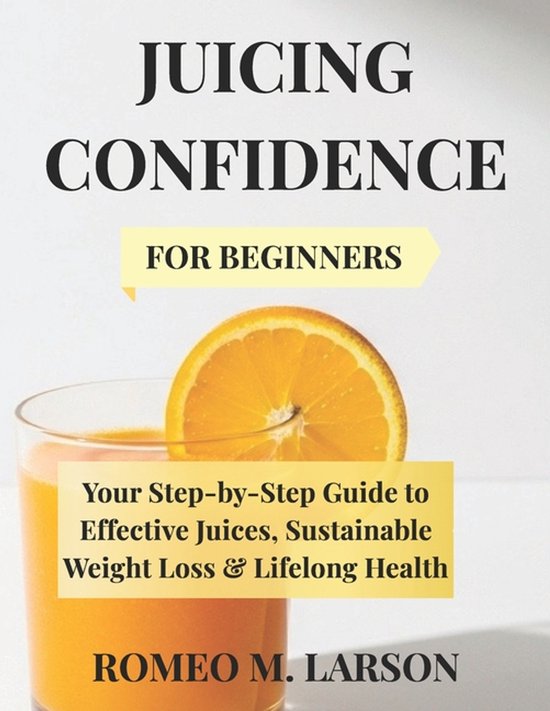 Juicing Confidence - cover