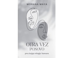Samsara- Otra Vez, Ponovo