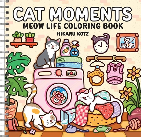 Cat Moments: Meow Life Coloring Book (Spiral Bound Edition) - cover