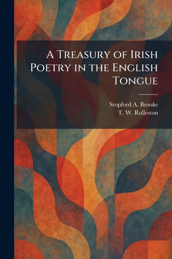 Boek "A Treasury of Irish Poetry in the English Tongue" met abstract patroon in oranje, groen en blauw.