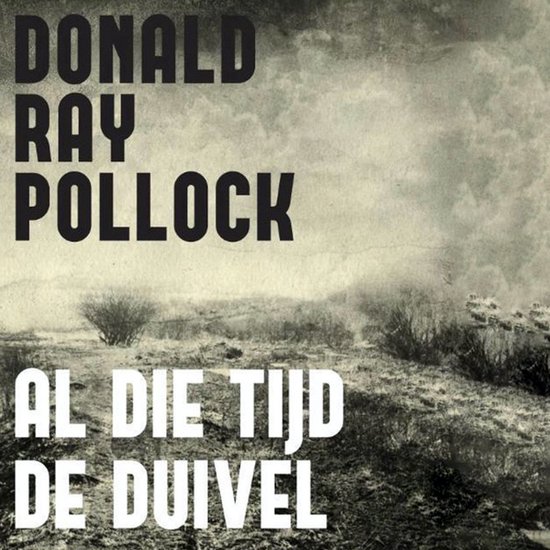 Al die tijd de duivel - cover