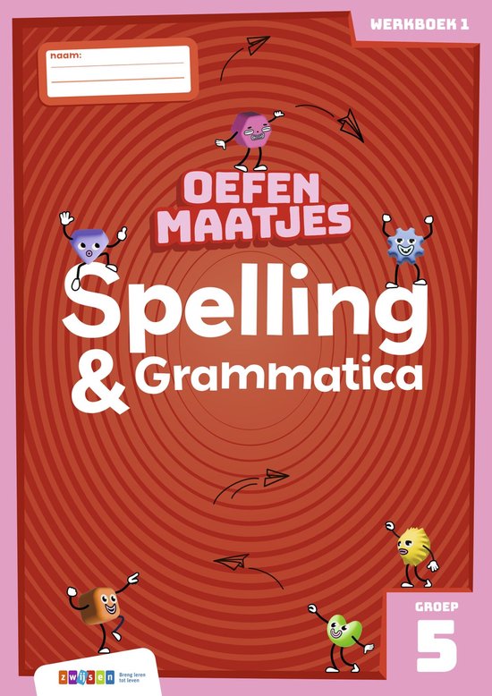 Oefenmaatjes Spelling & Grammatica groep 5 werkboek 1 - cover