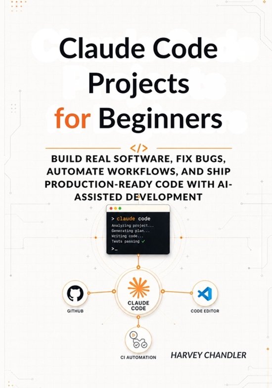 Livre "Claude Code Projects for Beginners", avec une illustration stylisée des logos Claude Code et des diagrammes de programmation.