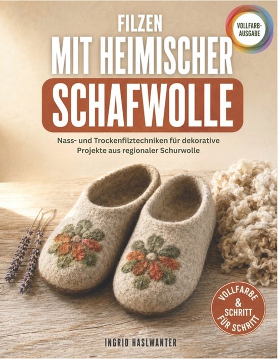 Filzen Mit Heimischer Schafwolle - cover