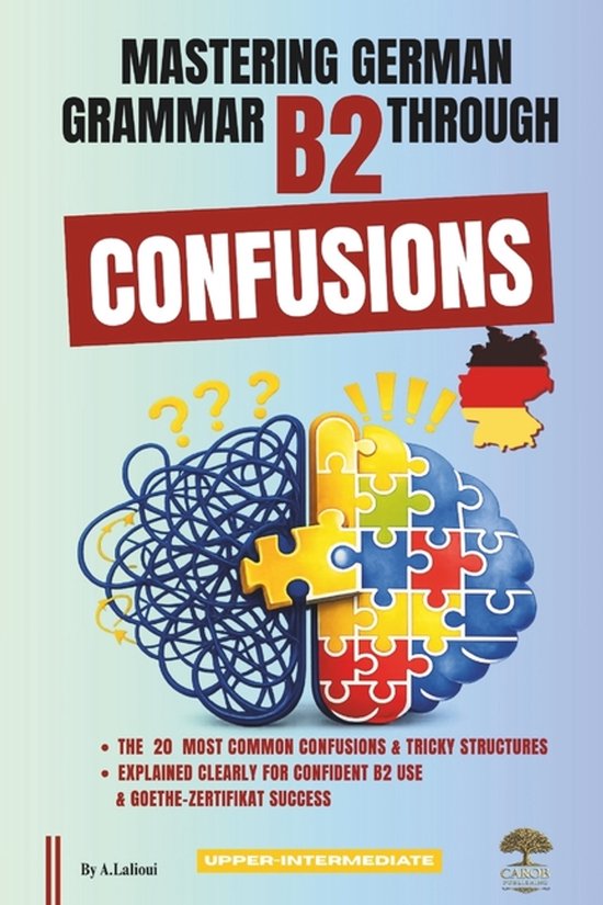 Mastering German B2- Mastering German Grammar B2 Through Con ... - cover