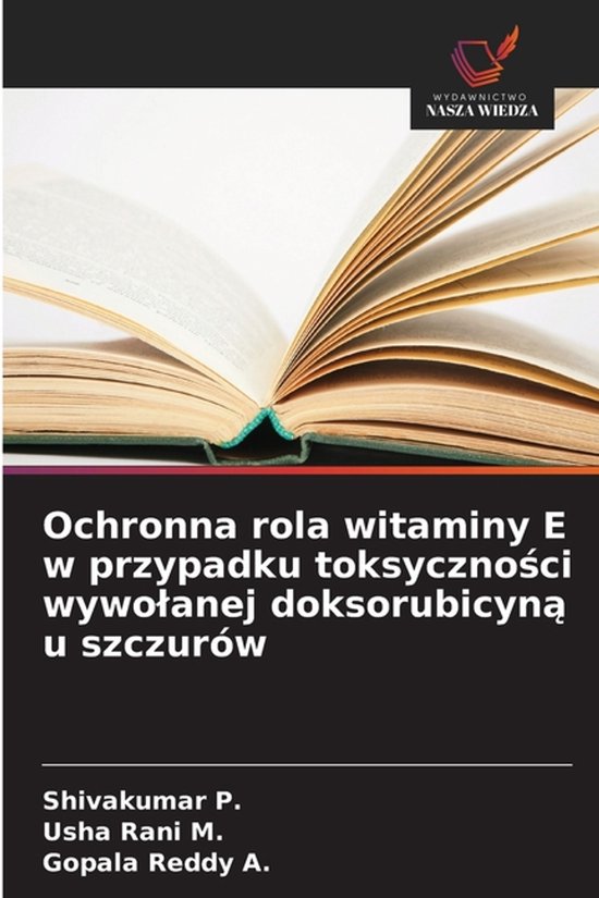 Ochronna rola witaminy E w przypadku toksyczności wywolanej ... - cover