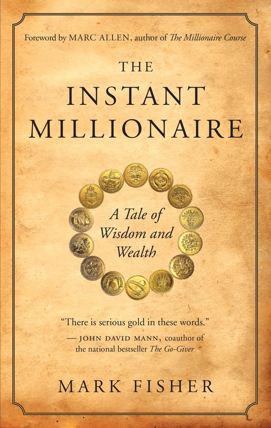 Boek 'The Instant Millionaire' met een cirkel van munten op de kaft en de tekst 'A Tale of Wisdom and Wealth'.