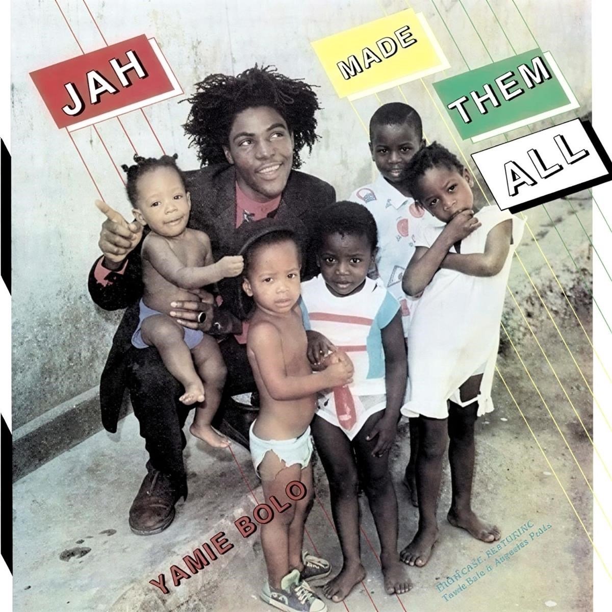 Yamie Bolo - Jah Made Them All (LP)