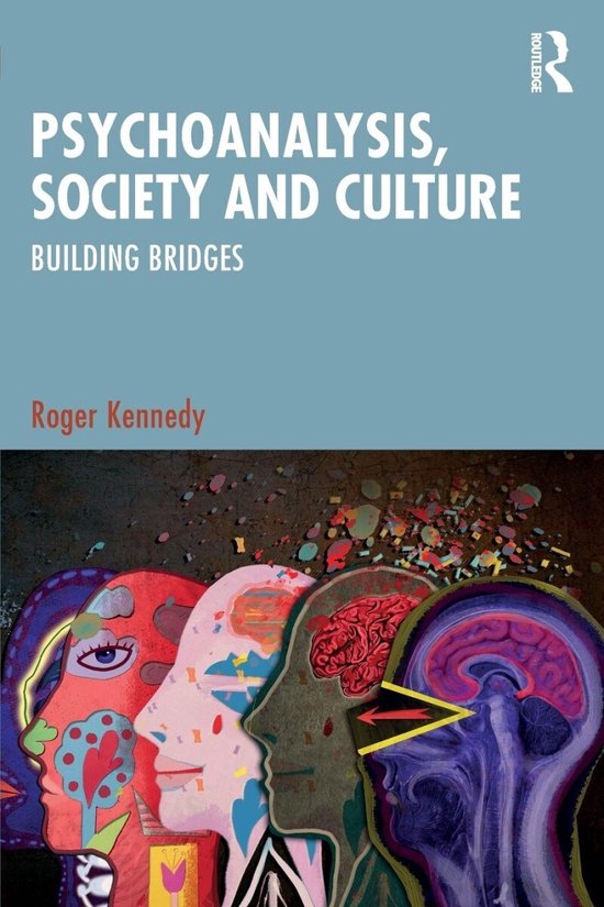 Psychoanalysis, Society and Culture - cover